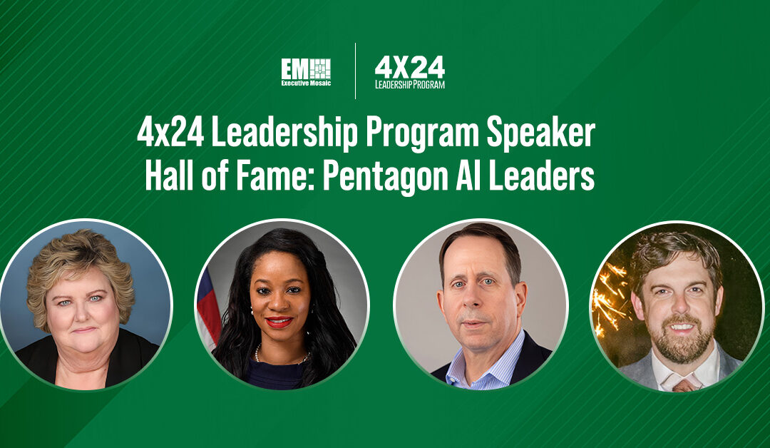 Pentagon AI Power Players: 4×24 Leadership Program Spotlight