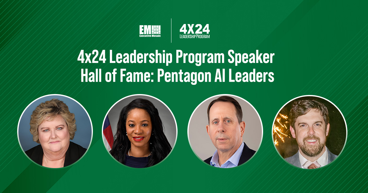 Former and current Pentagon officials in AI. These government officials addressed Executive Mosaic's 4x24 Leadership Program