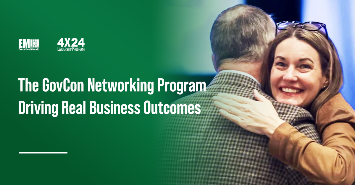 Inside the 4×24 Leadership Program: Why GovCon Executives Say Relationships, Access and Insight Matter Most