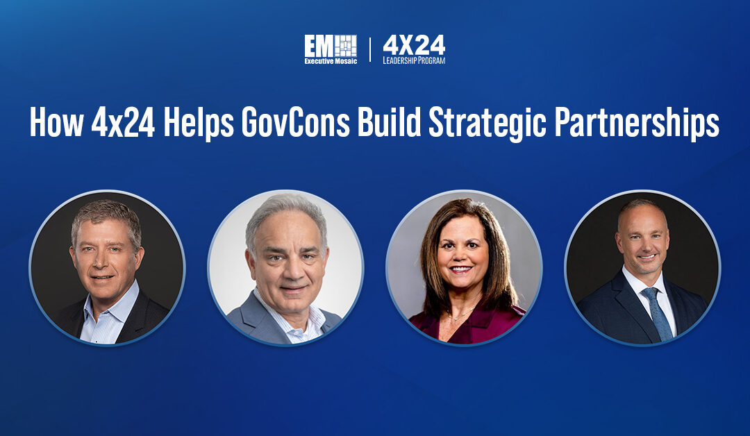 How the 4×24 Leadership Program Drives Industry Collaboration & Success in GovCon